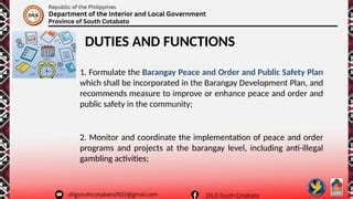 Implementation of Barangay Peace and Order Programs: A .